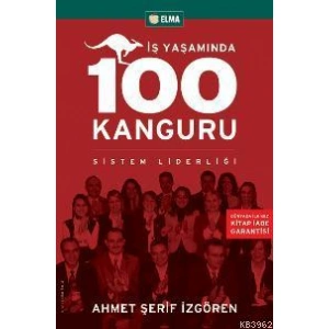 İş Yaşamında 100 Kanguru; Sistem Liderliği