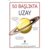 50 Başlıkta Uzay; 50 Gökcismini Nasıl Tanıyabiliriz?