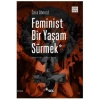 Feminist Bir Yaşam Sürmek