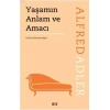 Yaşamın Anlam ve Amacı