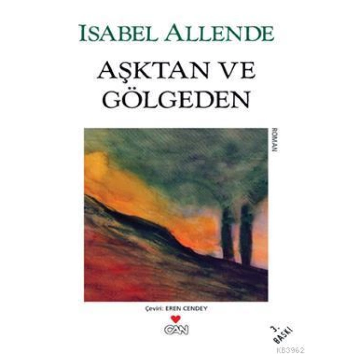 Aşktan ve Gölgeden