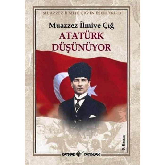 Atatürk Düşünüyor