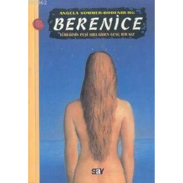 Berenice; Yüreğinin Peşi Sıra Giden Genç Bir Kız