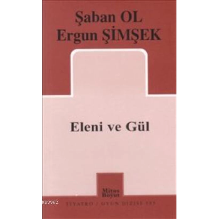 Eleni ve Gül