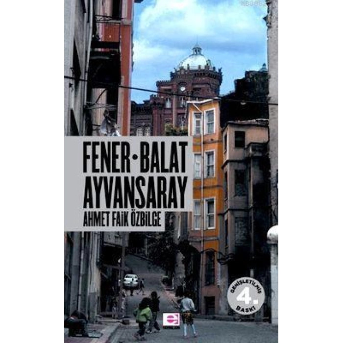 Fener Balat Ayvansaray