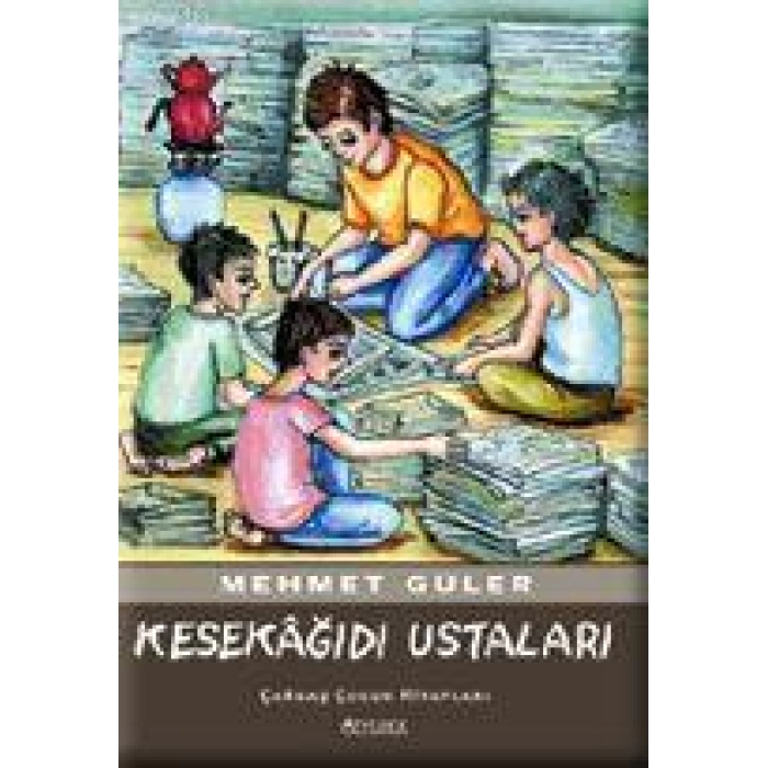 Kesekağıdı Ustaları