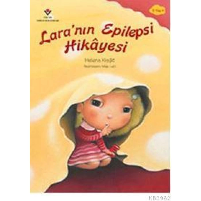 Laranın Epilepsi Hikayesi