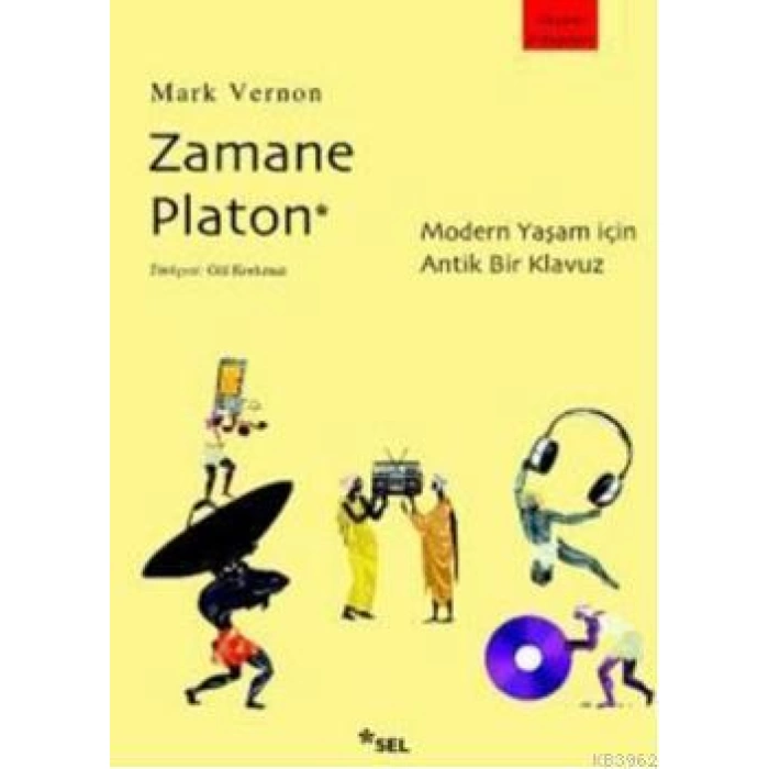 Zamane Platon; Modern Yaşam İçin Antik Bir Kılavuz