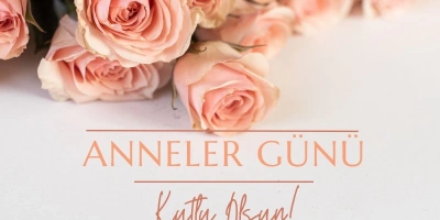 ANNELER GÜNÜ İÇİN HEDİYE SEÇİMİ NASIL YAPILIR ?