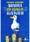 Albatros Bir Okyanus Gezginidir