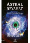 Astral Seyahat; Şuur Projeksiyonu