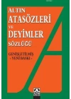 Atasözleri ve Deyimler Sözlüğü