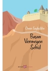 Başını Vermeyen Şehid