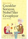 Çoçuklar Soruyor Nobeliler Cevaplıyor