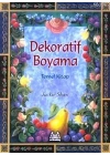 Dekoratif Boyama - Temel Kitap