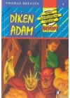 Diken Adam; Küçük Dört Kafadarlar Takımı - 4