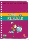 Doğa ve Kirlilik; Çıtır Çıtır Felsefe 10