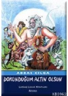 Dokunduğum Altın Olsun