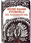 Dol Karabakır Dol; Bütün Şiirleri