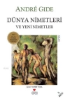 Dünya Nimetleri ve Yeni Nimetler