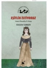 Eşitlik İstiyoruz - Kadın Filozoflar 9. Kitap