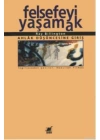 Felsefeyi Yaşamak