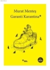 Garanti Karantina