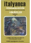 İtalyanca Türkçe Hikayeler Derece 1 Kitap 2 Çok Konuşan Adam