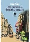 Jön Türkler Ve İttihat Ve Terakki