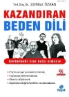 Kazandıran Beden Dili; Görüntünüz Size Karşı Olmasın