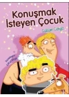 Konuşmak İsteyen Çocuk