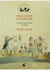 Krallardan Çok Sıkıldık; Çocuklar İçin Felsefe 12. Kitap