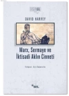 Marx, Sermaye Ve İktisadi Aklın Cinneti