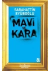 Mavi ve Kara