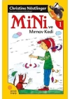 Mini ve Mırnav Kedi (1. Kitap)