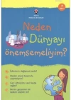 Neden Dünyayı Önemsemeliyim?