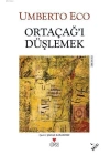 Ortaçağı Düşlemek