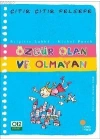 Özgür Olan ve Olmayan; Çıtır Çıtır Felsefe 9