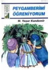 Peygamberimi Öğreniyorum