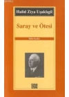 Saray ve Ötesi