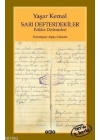 Sarı Defterdekiler; Folklor Derlemeleri