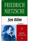 Şen Bilim; Ana Metin 1