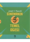 Sinemanın 5 Temel Öğesi