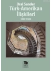 Türk - Amerikan İlişkileri; 1947-1964