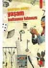 Yaşam Kullanma Kılavuzu