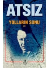 Yolların Sonu