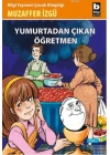 Yumurtadan Çıkan Öğretmen