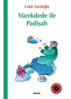 Yürekdede ile Padişah