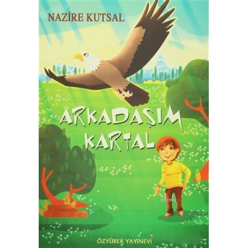 Arkadaşım Kartal