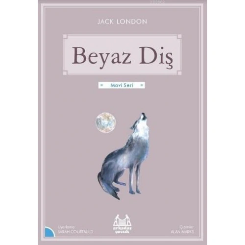 Beyaz Diş; Mavi Seri